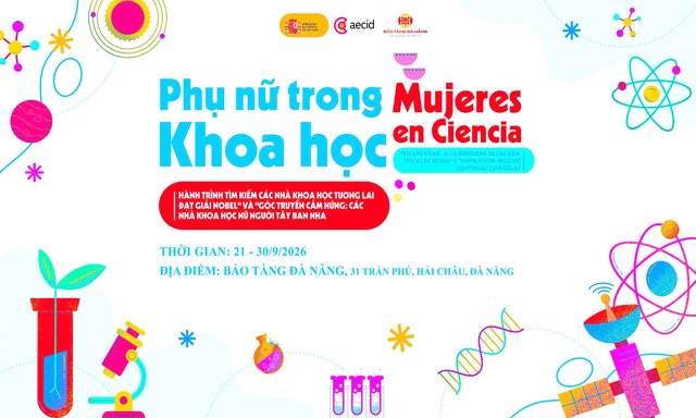Tôn vinh phụ nữ trong khoa học qua một triển lãm tại Đà Nẵng