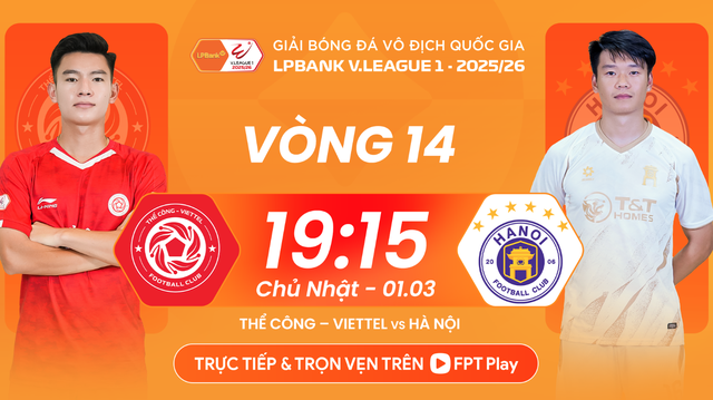 Link xem trực tiếp Thể Công vs Hà Nội FC, 19h15 ngày 1.3, vòng 14 V.League