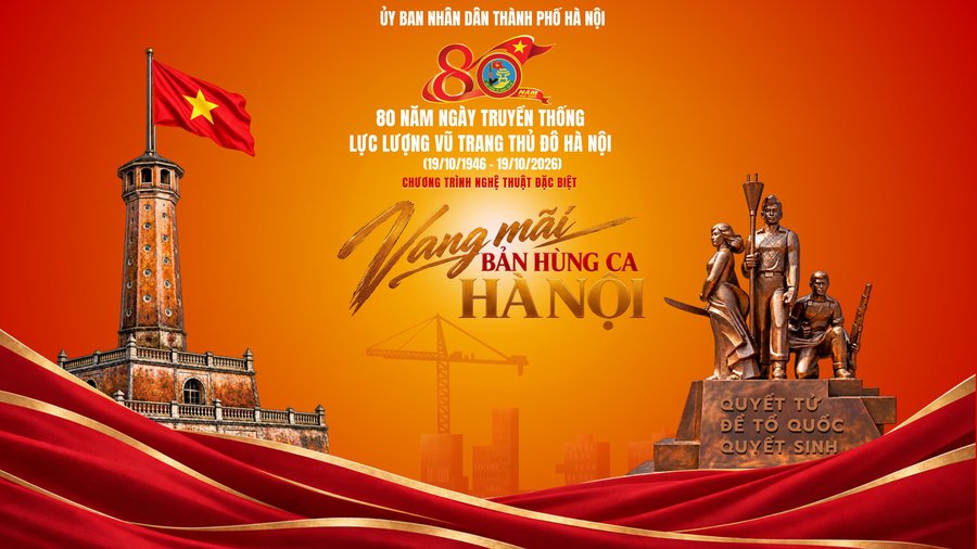 Hà Nội vang mãi bản hùng ca người chiến sĩ Thủ đô